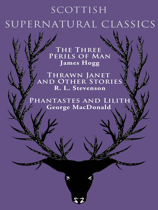 Title details for Scottish Supernatural Classics by James Hogg - Available